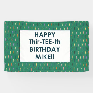 Thir-tee-th Birthday Banner