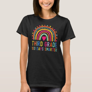 Third Grade 100 Days Smarter Rainbow 100th Day Of T-Shirt