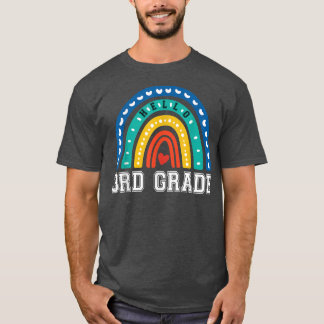 Third Grade 3rd Rainbow First day Of School Teache T-Shirt