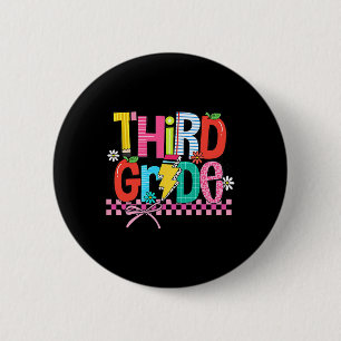 Third Grade Back To School 3rd Grade Coquette Teac 6 Cm Round Badge