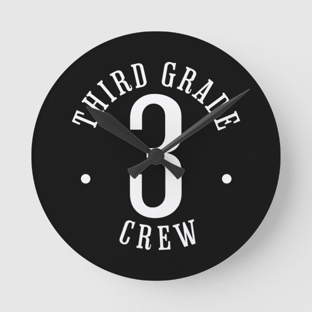 Third Grade Crew 3rd Grade Round Clock (Front)