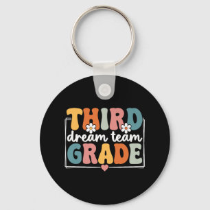 Third Grade Dream Team Back To School 3rd Grade Te Key Ring