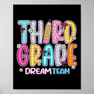 Third Grade Dream Team Back To School First Day Of Poster