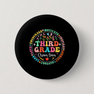 Third Grade Dream Team Back To School Teacher Love 6 Cm Round Badge