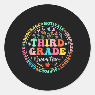 Third Grade Dream Team Back To School Teacher Love Classic Round Sticker
