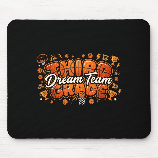 Third Grade Dream Team Basketball Teacher Student Mouse Pad (Front)