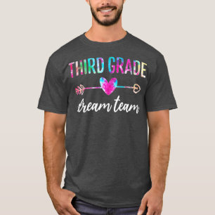 Third Grade Dream Team Students Teachers Back to S T-Shirt