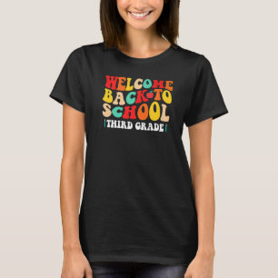 Third Grade Groovy  Welcome Back To School  Retro T-Shirt