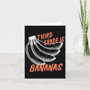 Third Grade Is Bananas 3rd Grade Back To School Te Card