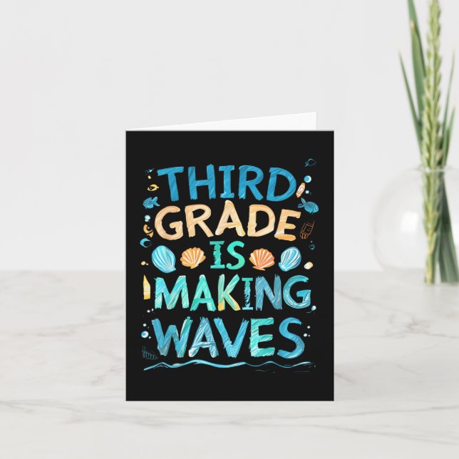 Third Grade Is Making Waves Back To School Kids An Card (Front)