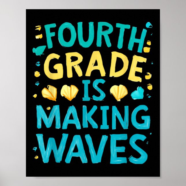 Third Grade Is Making Waves Back To School Kids An Poster (Front)