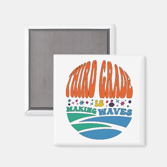 Third Grade is Making Waves Back to School Magnet (Front/Back)