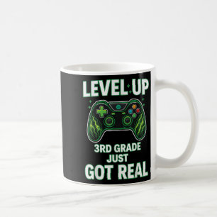 Third Grade Just Got Real Gamer Level Up Tee Coffee Mug