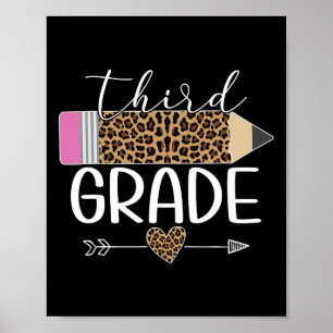 Third Grade Leopard Pencil Byck To School Teachers Poster