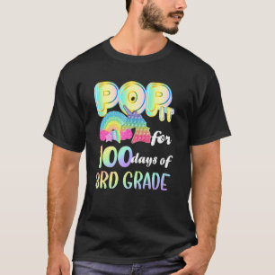 Third Grade Pop It Unicorn Pop It For 100 Days Of T-Shirt