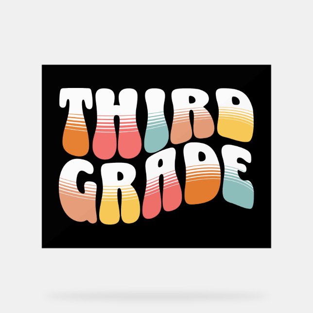 Third Grade Teacher Acrylic Sign (Front)
