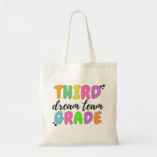 Third Grade Teacher, Back To School, Teacher Team Tote Bag