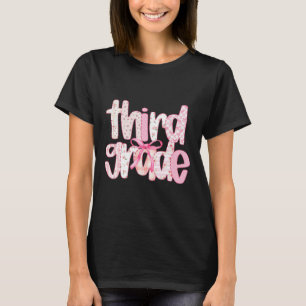 Third Grade Teacher Cute Back To School Coquette B T-Shirt