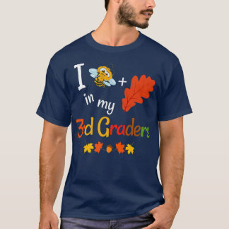Third Grade Teacher Fall Autumn 3rd Grade Back To T-Shirt