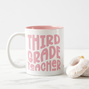 Third Grade Teacher Pink Typography Two-Tone Coffee Mug
