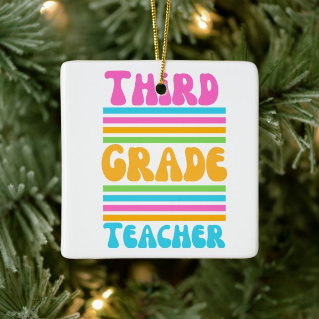 THIRD GRADE TEACHER Virbrant Colours Bubble Font Ceramic Ornament (Tree)