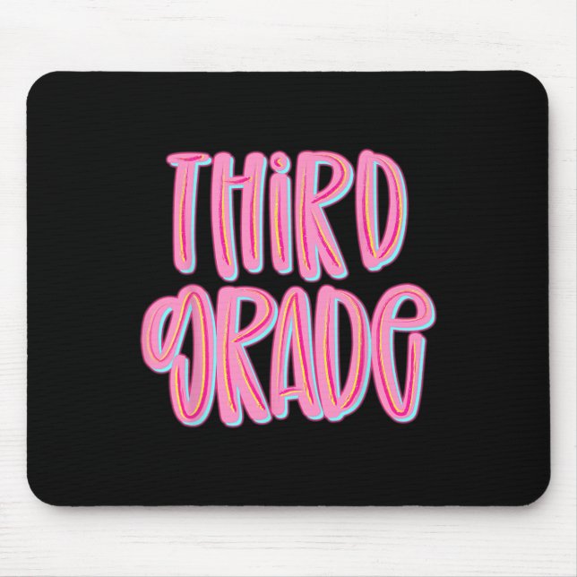 Third Grade Team 3rd Grade Teachers Students Back  Mouse Pad (Front)