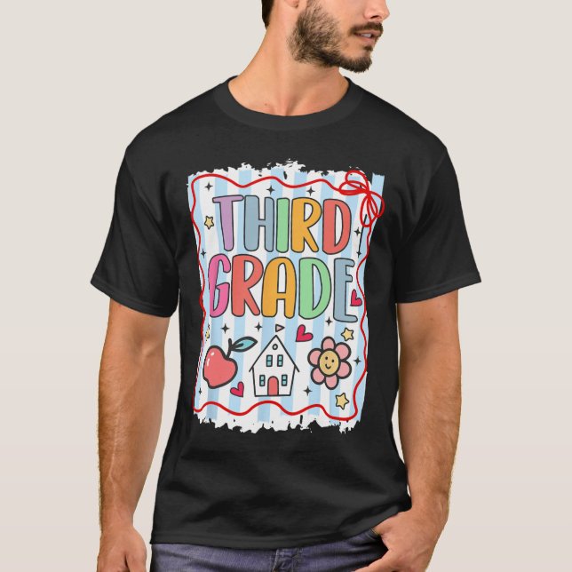 Third Grade Team Back To School 3rd Grade  T-Shirt (Front)