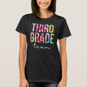 Third Grade Team Tie Dye Appreciation Day Back To T-Shirt