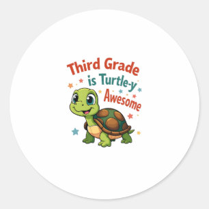 Third grade Turtle-y Awesome 3rd Grade Back to Sch Classic Round Sticker