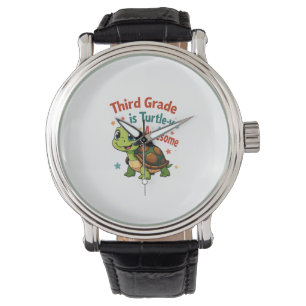 Third grade Turtle-y Awesome 3rd Grade Back to Sch Watch