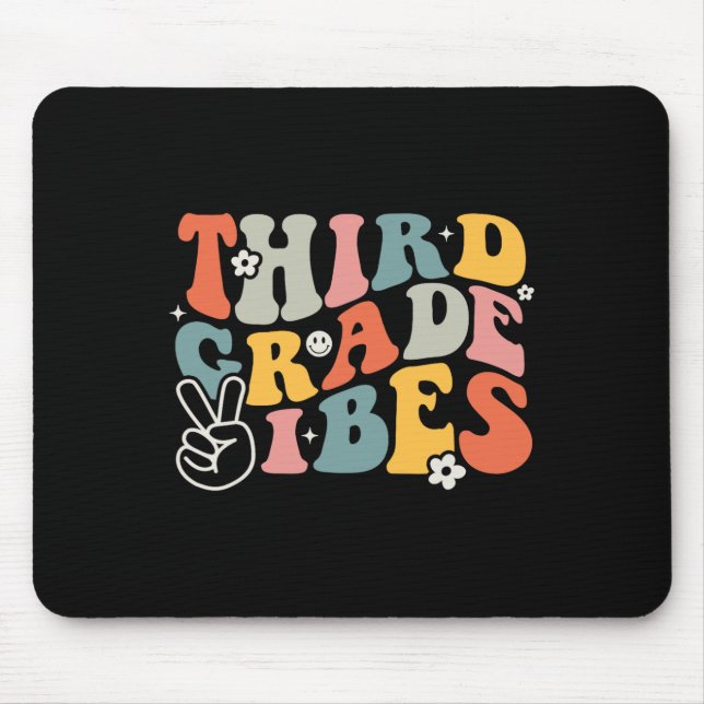 Third Grade Vibes - 3rd Grade Team Retro 1st Day O Mouse Pad (Front)