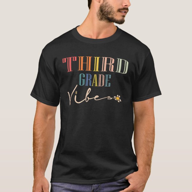 Third Grade Vibes - 3Rd Grade Team Retro 1St Day O T-Shirt (Front)