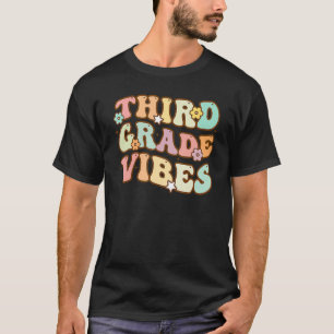 Third Grade Vibes  3rd Grade Team Retro 1st Day Of T-Shirt
