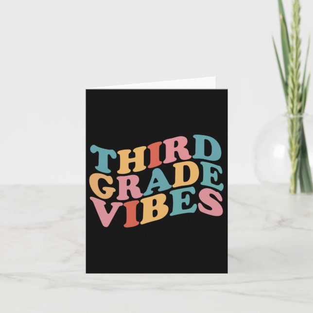 Third Grade Vibes Byck To School For Teacher Stude Card (Front)