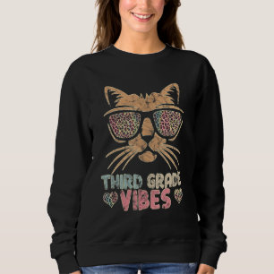 Third Grade Vibes Cute Cat Sunglasses Feline Sweatshirt