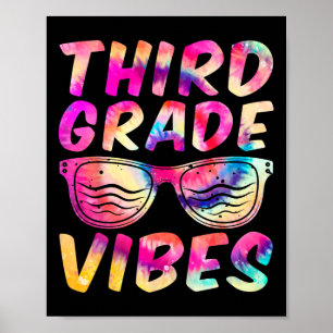 Third Grade Vibes First Day Of 3rd Grade Kids Byck Poster