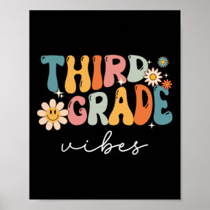 Third Grade Vibes For Girls Boys 3rd Grade Teacher Poster