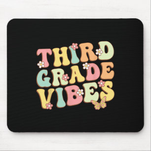 Third Grade Vibes Hello Team 3rd Grade Teacher Kid Mouse Pad