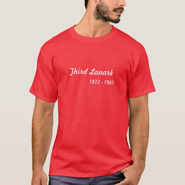 Third Lanark, 1872 - 1967 T-Shirt (Front)
