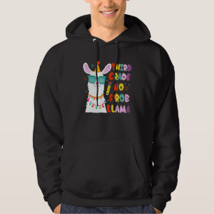 Third Team 3rd Grade Teacher No Prob Llama Back To Hoodie