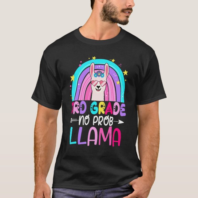 Third Team 3rd Grade Teacher Rainbow No Prob Llama T-Shirt (Front)