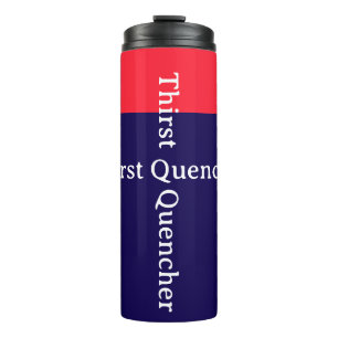 Thirst Quencher Red Blue Thermal Tumbler