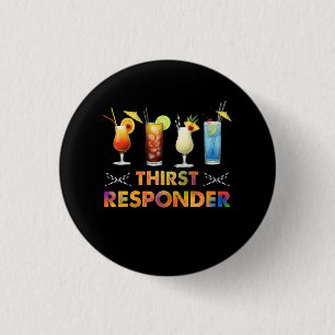 Thirst Response Responder Funny Bartender Mixologi 3 Cm Round Badge