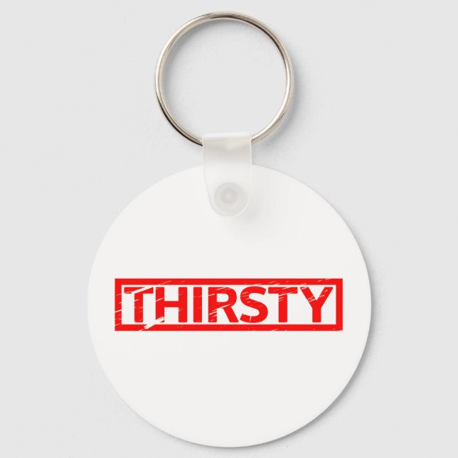 Thirsty Stamp Key Ring (Front)