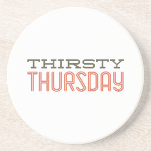 Thirsty Thursday Coaster