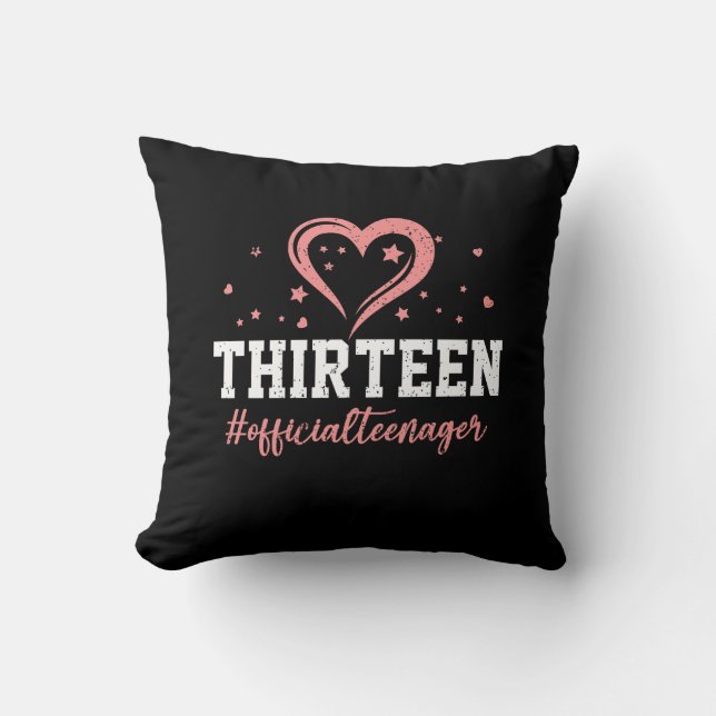 Thirteen Official Teenager Happy 13th Birthday 13  Cushion (Front)
