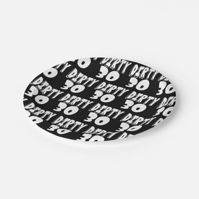 Thirtieth Birthday Dirty Thirty 30th Paper Plate (Angled)