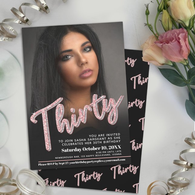 Thirty 30th Birthday photo script glitter pink Invitation (Creator Uploaded)