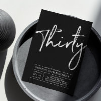 Thirty | Black & White Modern 30th Birthday Party