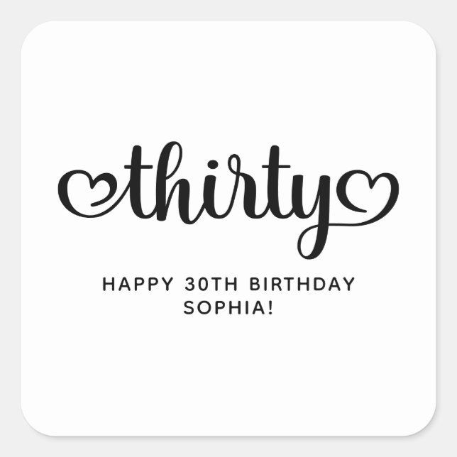 Thirty Cute Hearts Script 30th Birthday Square Sticker (Front)